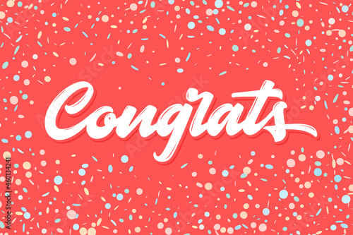 Congrats. Greeting card. Vector handwritten lettering.