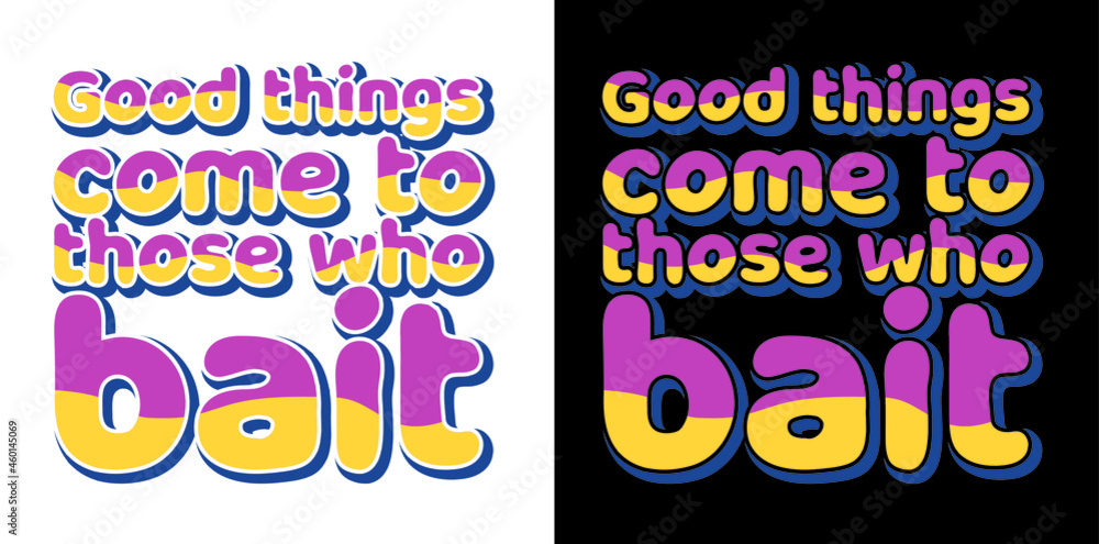 Obraz premium Fishing tshirt design, t shirt design , vector tshirt 