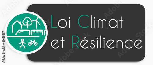 Loi Climat et Résilience
