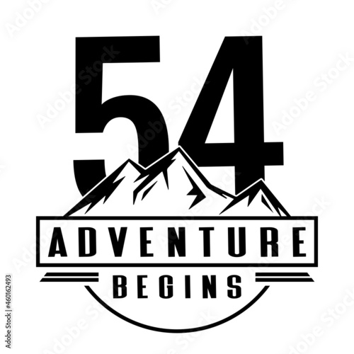 54 Adventure Begins, 54th Birthday fifty four Birthday, birthday party logo sign photo