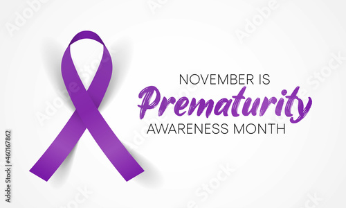 Prematurity awareness month is observed every year in November, Premature birth is when a baby is born too early, before 37 weeks of pregnancy have been completed. Vector illustration