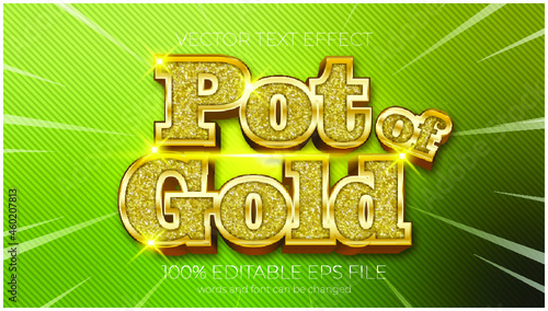 text effect of Pot of Gold vector illustration