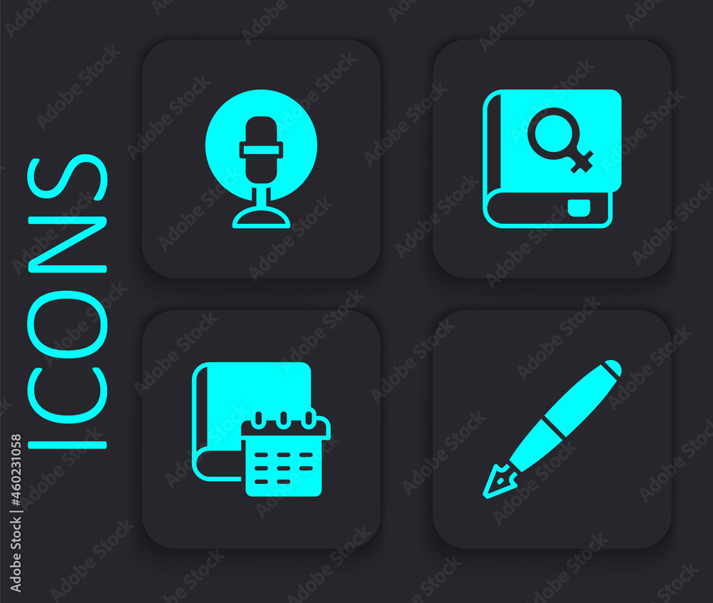 Set Fountain pen nib, Microphone, Book about women and Daily paper notepad icon. Black square button. Vector Set Fountain pen nib, Microphone, Book about women and Daily paper notepad icon. Black square button. Vector