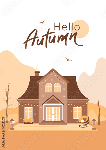 Hello Autumn card, house with terrace, lounge chair, lights, yellow leaves. Fall landscape, Cozy home with patio on nature, warm vector illustration, poster. Luxury suburban cottage, front view