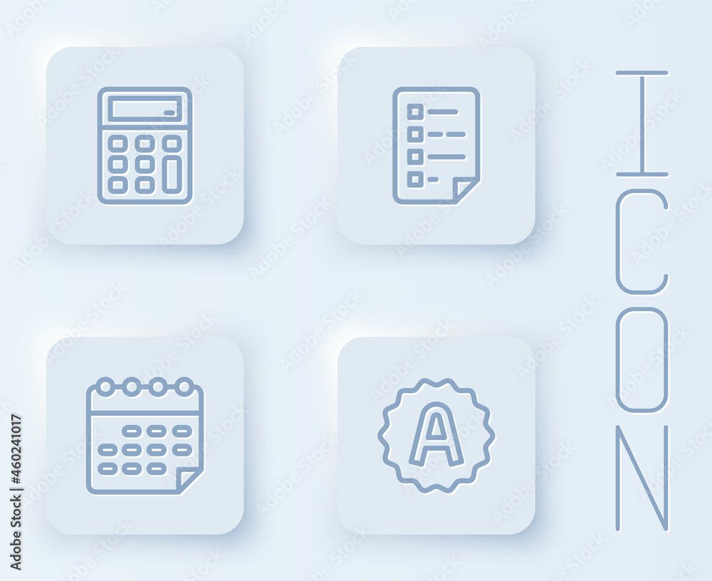 Set line Calculator, Clipboard with checklist, School timetable and Exam sheet A plus grade. White square button. Vector Set line Calculator, Clipboard with checklist, School timetable and Exam sheet A plus grade. White square button. Vector