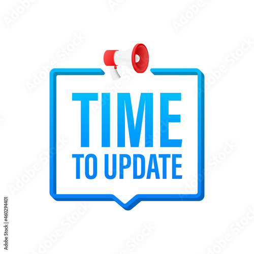 Megaphone with Time to update sign. Megaphone banner. Web design. Vector illustration.