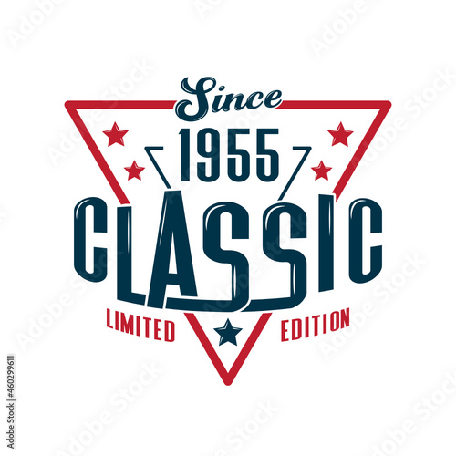 Since, 1955 Classic, Limited Edition, Happy Birthday vintage Label Retro design