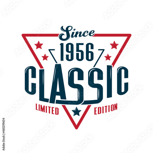 Since, 1956 Classic, Limited Edition, Happy Birthday vintage Label Retro design