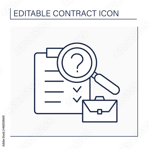 Due diligence line icon. Investigation, audit. Review performed to confirm facts or details of a matter. Screening and examination. Contract concept. Isolated vector illustration. Editable stroke