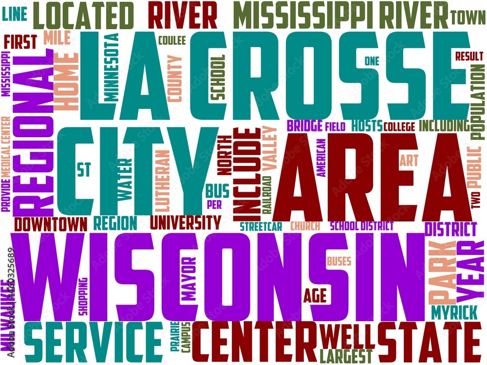 la crosse typography, wordart, wordcloud, wisconsin,travel,usa,america la crosse typography, wordart, wordcloud, wisconsin,travel,usa,america