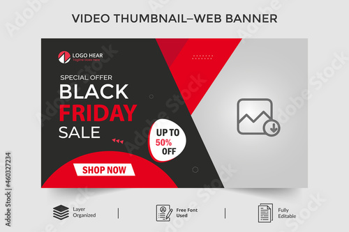  Black Friday Super Sale video thumbnail and web banner template.  Youtube video thumbnail Editable thumbnail design for any videos. Video editable thumbnail template for social media