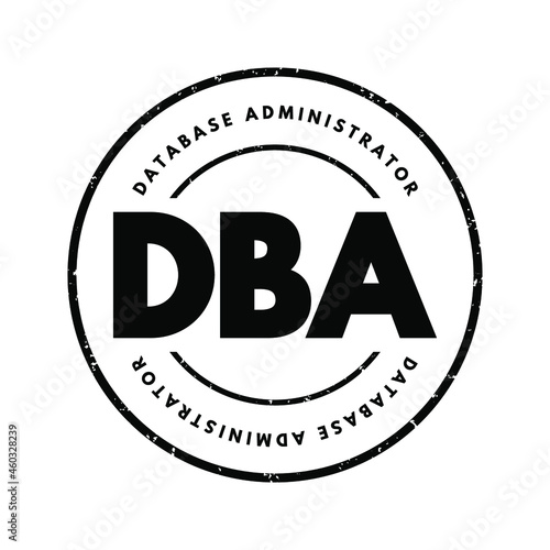 DBA - Database Administrator acronym, technology concept background