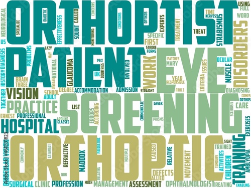 orthoptist typography, wordcloud, wordart, orthoptist,ophthalmologist,medical,optometrist photo