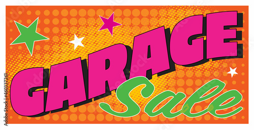 A garage sale announcement.