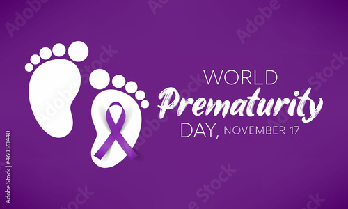World Prematurity day is observed every year on November 17th, Premature birth is when a baby is born too early, before 37 weeks of pregnancy have been completed. Vector illustration