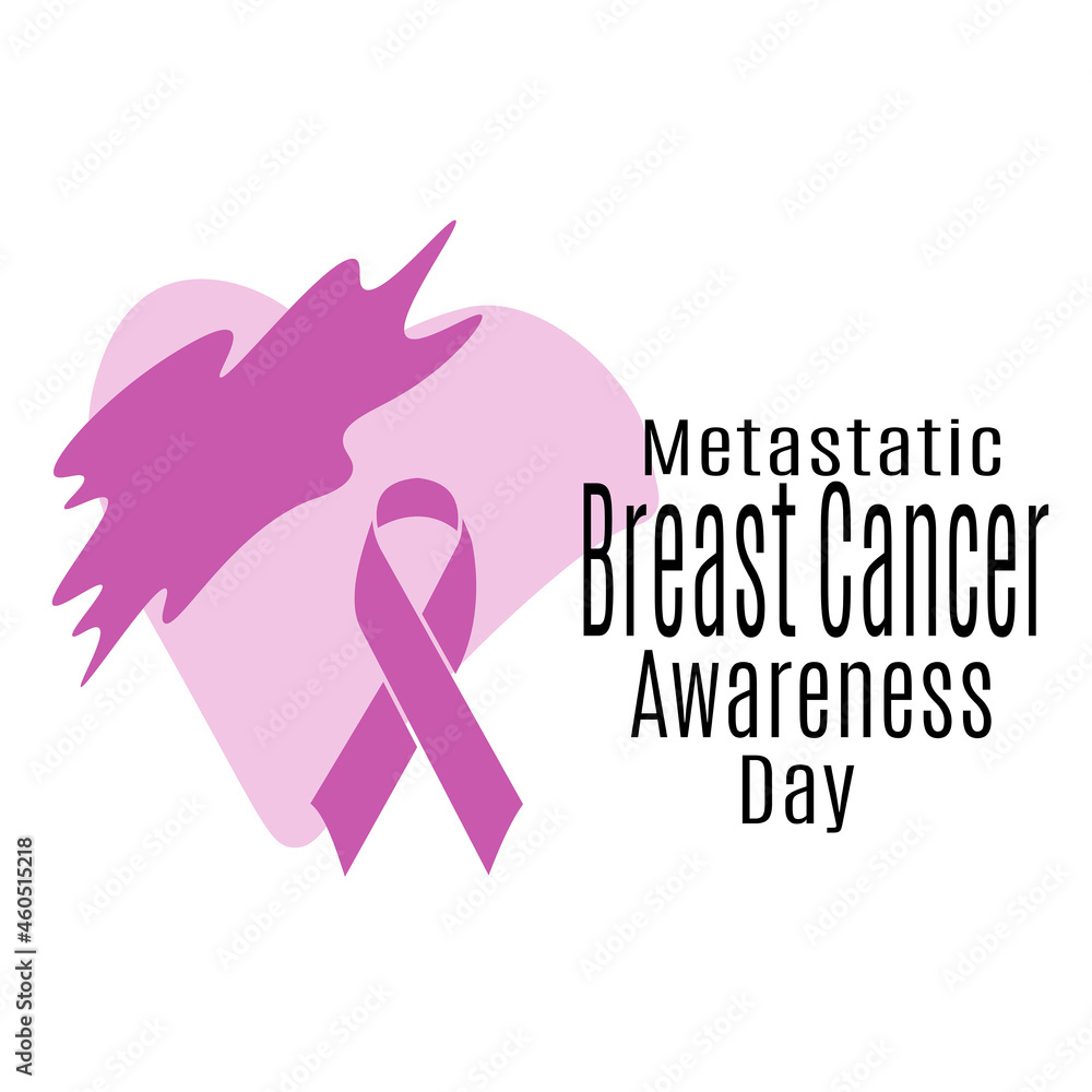 Metastatic Breast Cancer Awareness Day, idea for a poster, banner, flyer or postcard on a medical theme