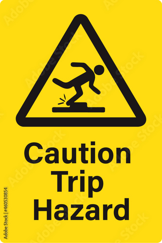 Caution Trip Hazard
