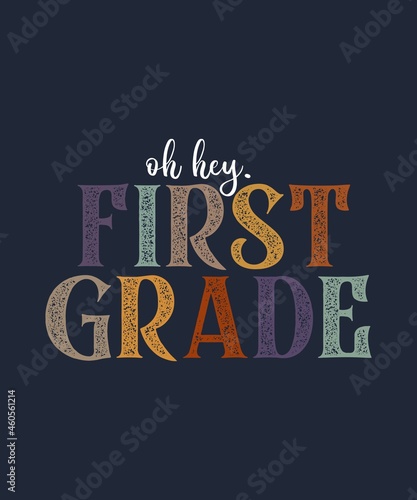 HEY 1ST GRADE 1st Grade Squad Teacher Student Team t-shirt