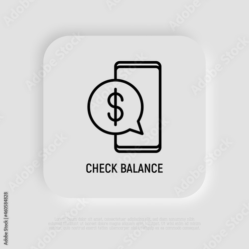 Check balance on smartphone thin line icon. Modern vector illustration.