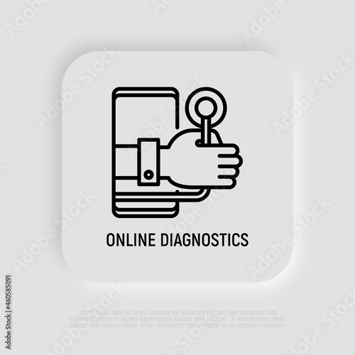 Telemedicine. Online diagnostics thin line icon: hand with stethoscope from screen of smartphone. Modern vector illustration of online medical consultant.