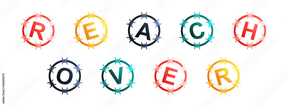 Reach Over - text written in colorful circles on white background Reach Over - text written in colorful circles on white background