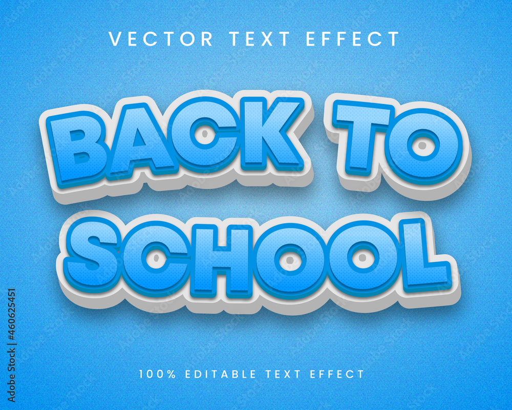 Editable premium 3d text effect in back to school	
