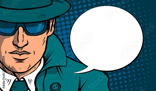 Man detective investigating. Dressed in a retro raincoat and hat. Wearing black glasses. Bubble for text. Vector cartoon illustration pop art. Hand drawn outline