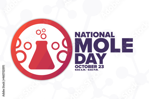 National Mole Day. October 23. Holiday concept. Template for background, banner, card, poster with text inscription. Vector EPS10 illustration.