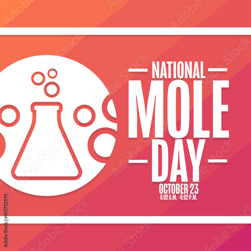 National Mole Day. October 23. Holiday concept. Template for background, banner, card, poster with text inscription. Vector EPS10 illustration.