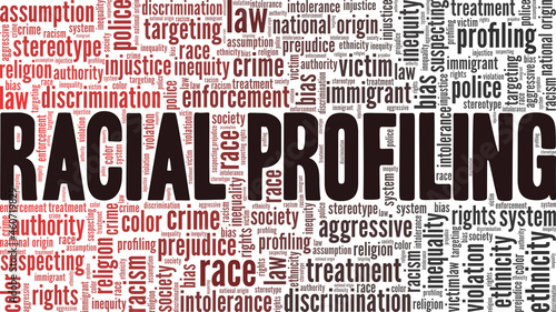 Racial profiling vector illustration word cloud isolated on white background.