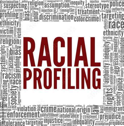 Racial profiling vector illustration word cloud isolated on white background.