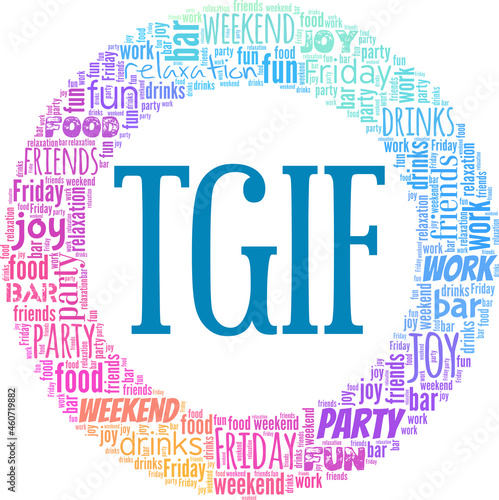 TGIF - Thank God It's Friday vector illustration word cloud isolated on white background. photo