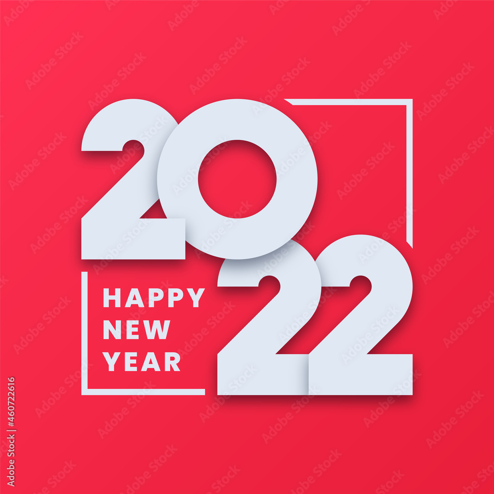 Simple minimalist happy new year 2022 celebration poster design Simple minimalist happy new year 2022 celebration poster design