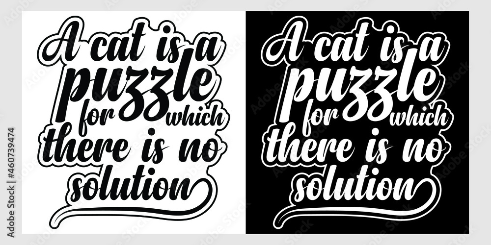 Cat typography t-shirt design.