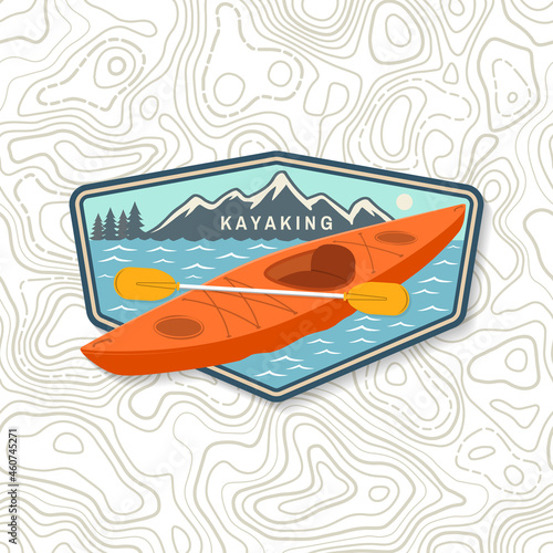 Kayaking patch or sticker. Outdoor adventure. Vector illustration. Concept for shirt or logo, print, stamp or tee. Vintage typography design with kayak and mountain silhouette Camping patch, badge.