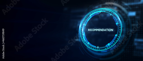Business, Technology, Internet and network concept. The word Recommendation on the virtual screen. 3d illustration