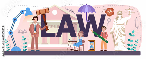 Law typographic header. Punishment and judgement education.