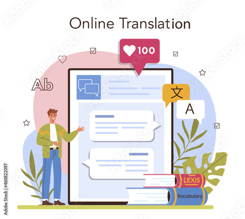 Translator online service or platform. Linguist translating text