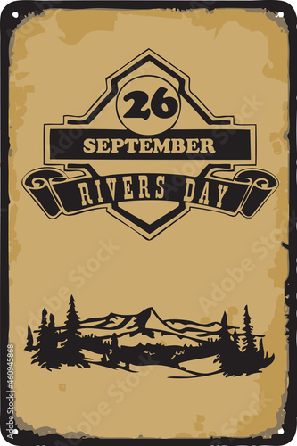 Vintage sign Rivers Day