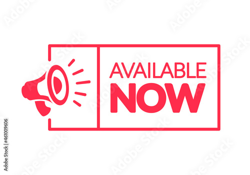 Vector Illustration Available Now Label With Speaker