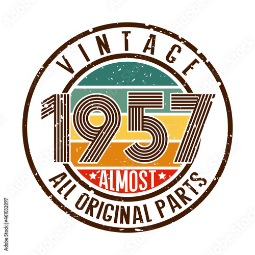 Vintage 1957 Almost All Original Parts, Funny Quotes, vintage 1957 birthday