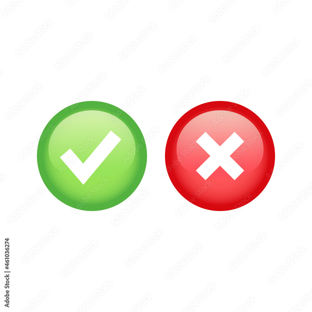 Checkmark or tick and cross glossy button set. Green and red right and wrong colorful icon set. Checkmark or tick and cross glossy button set. Green and red right and wrong colorful icon set.