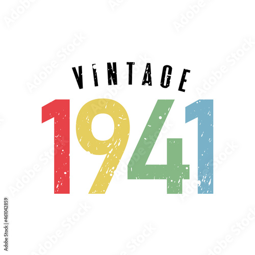 vintage 1941, Born in 1941 birthday typography design for T-shirt