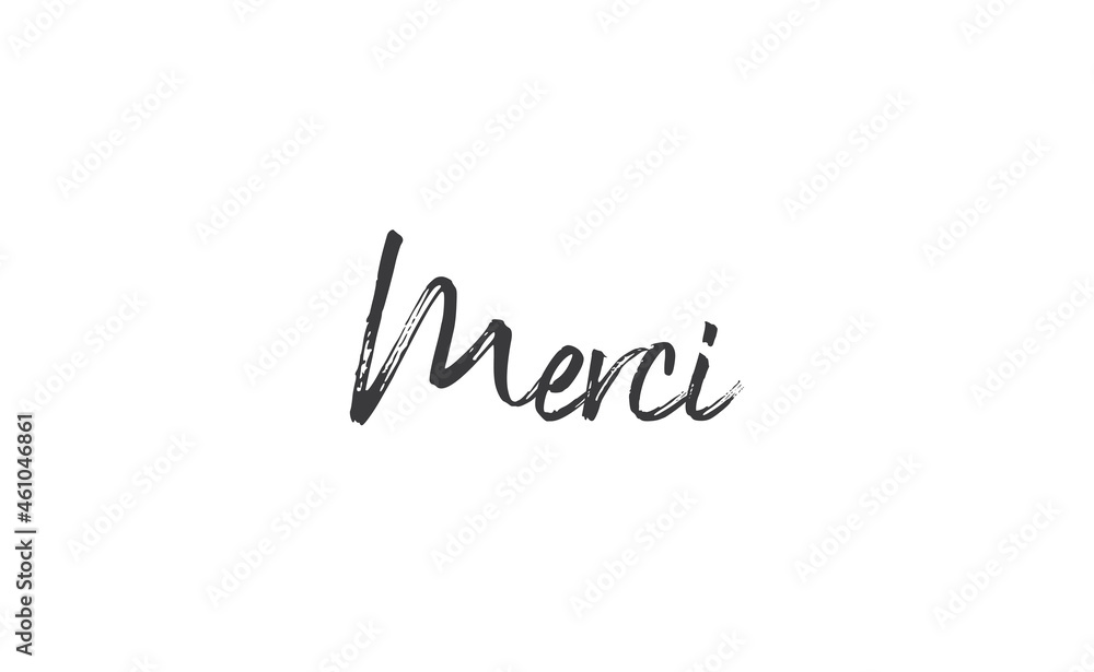 Merci. Calligraphy text. Hand drawn phrase. Handwritten modern lettering. Thank you in French. Merci. Calligraphy text. Hand drawn phrase. Handwritten modern lettering. Thank you in French.