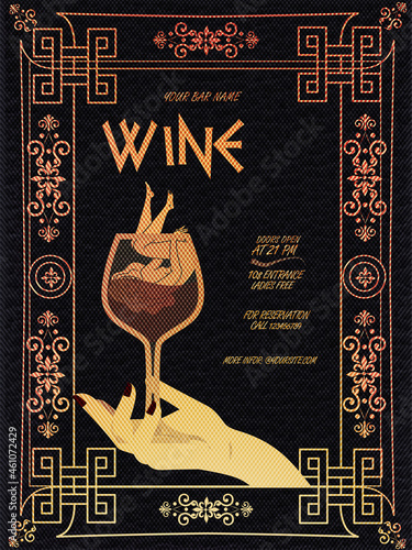 Wine festival promotional poster or invitation flyer. Design for wine event in greek ornamental style . For poster, promotional leaflet, invitation. Wine glass, woman hand, lettering. Vector EPS 10