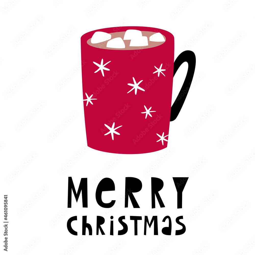 Obraz premium Christmas card. Red cup with cocoa and marshmallows. Handwritten lettering. New Year s illustration.