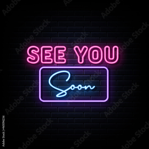 See you son neon signs vector. Design template neon sign