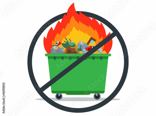 ban on burning garbage. burning waste tank. flat vector illustration