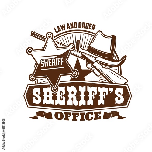 Sheriff office icon, marshal or Wild West lawman retro emblem. Vector cowboy or rodeo hat, United States of America sheriff star badge and old rifle gun. USA law enforcement agency vintage icon