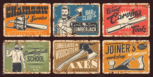 Lumberjack service, woodwork rusty metal plates. Strong man in shirt holding felling ax, lumberjack school, chainsaw service. Woodcutter axes, joiner workshop vector vintage posters rust tin signs set